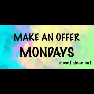 MAKE AN OFFER MONDAY